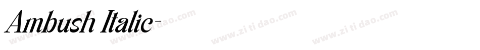 Ambush Italic字体转换